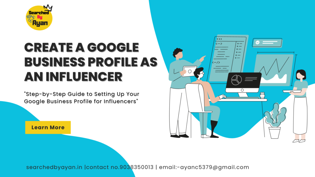 How to Creating a Google Business Profile At Kolkata